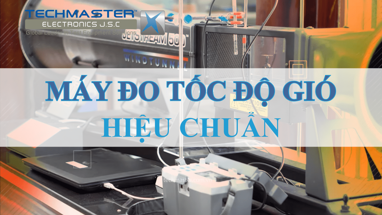 Hiệu chuẩn máy đo tốc độ gió