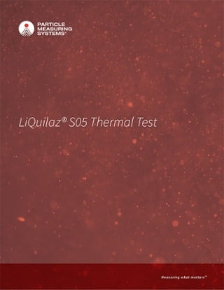 LiQuilaz® S05 Thermal Test