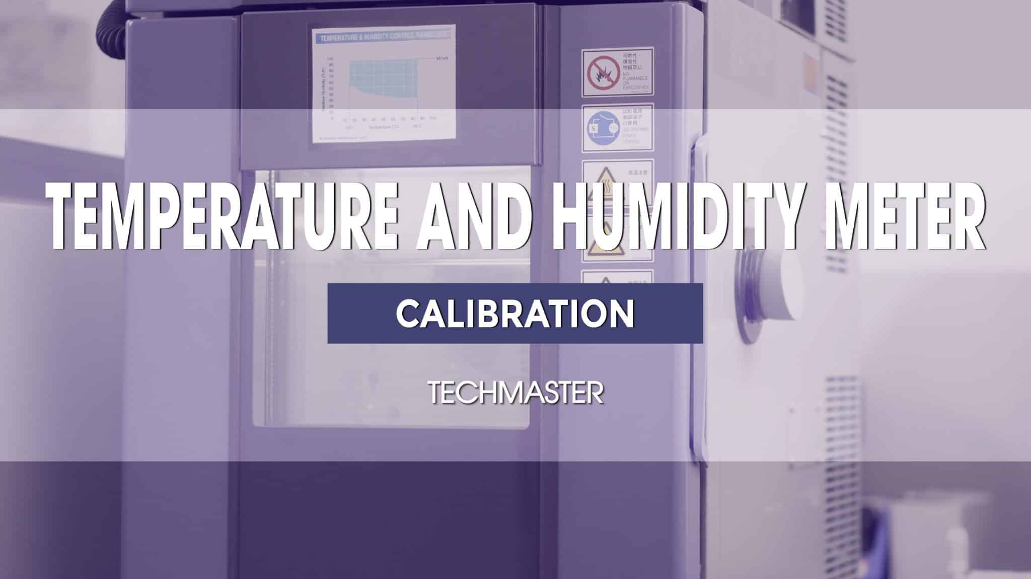Temperature And Humidity Meter Calibration