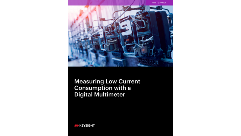 Measuring Low Current Consumption with a Digital Multimeter