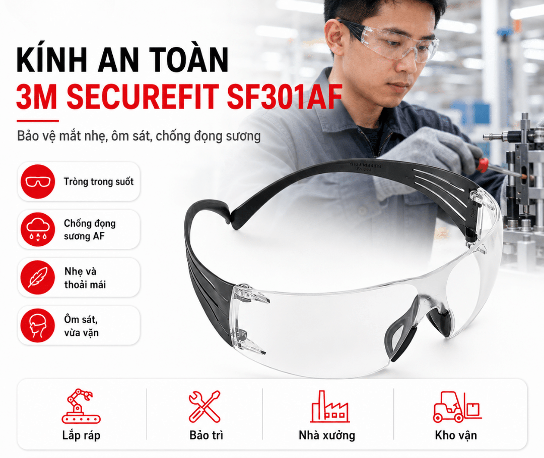 Kính An Toàn 3M SecureFit 300 SF301AF: Tròng Trong Anti-Fog Dòng 300 Cao Cấp