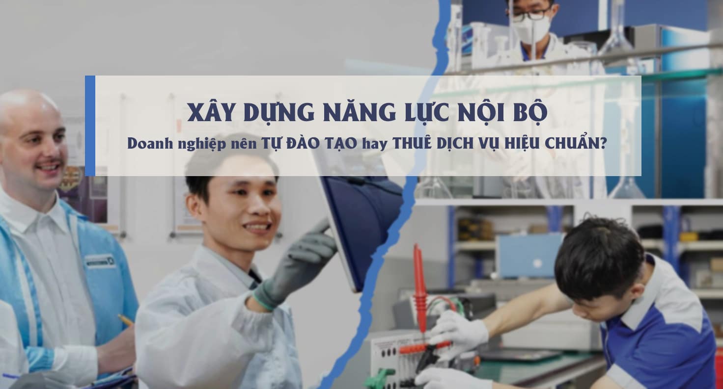 Doanh nghiệp nên Tự Đào tạo hay thuê Dịch vụ Hiệu chuẩn?