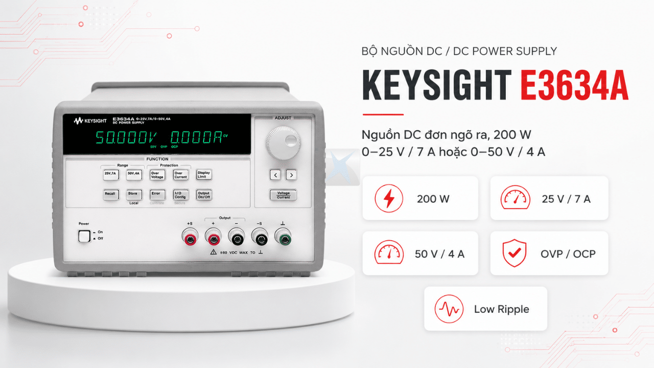 Bộ nguồn DC Keysight E3634A - Power Supply, 25V, 7A or 50V, 4A