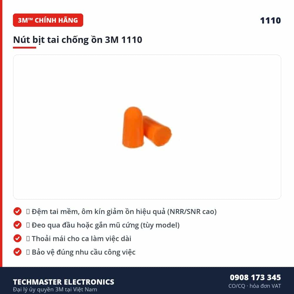 Nút bịt tai chống ồn 3M 1110 – đặc điểm & thông số chính