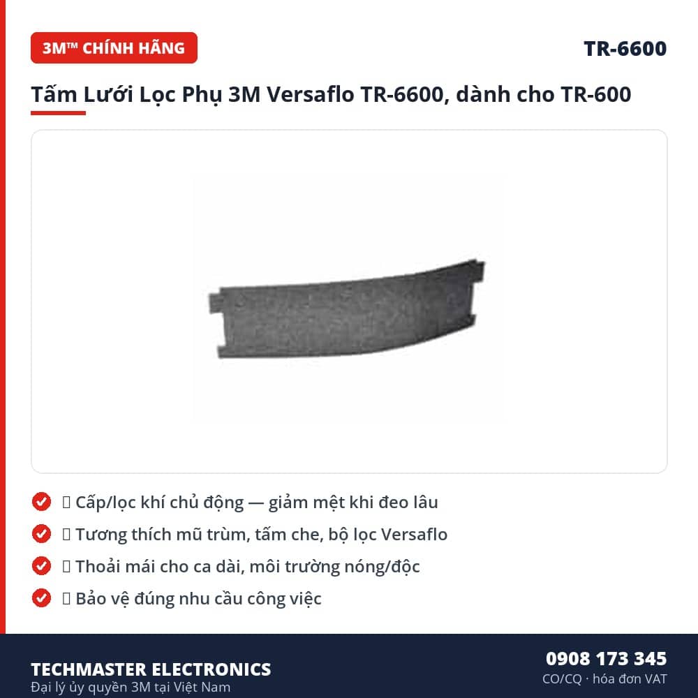 Tấm Lưới Lọc Phụ 3M Versaflo TR-6600, dành cho TR-600 – đặc điểm & thông số chính