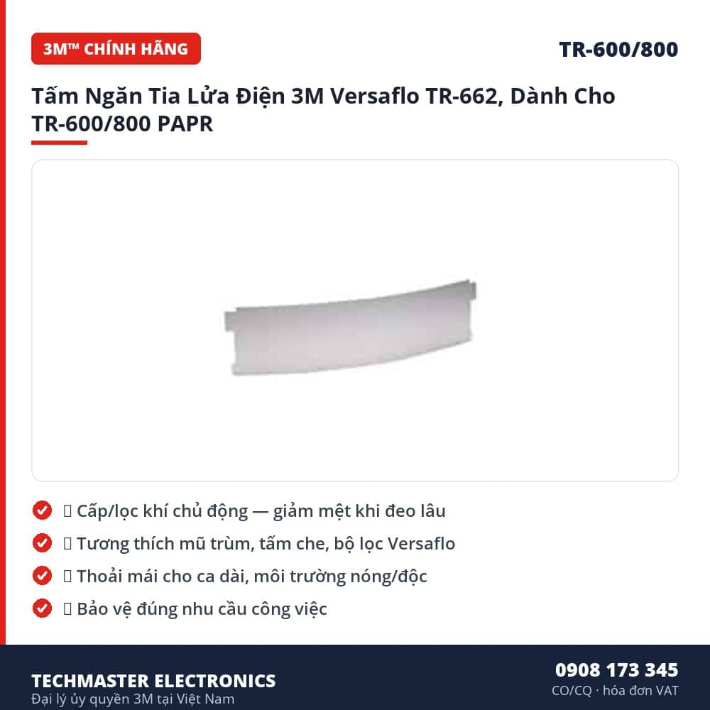 Tấm Ngăn Tia Lửa Điện 3M Versaflo TR-662, Dành Cho TR-600/800 PAPR – đặc điểm & thông số chính