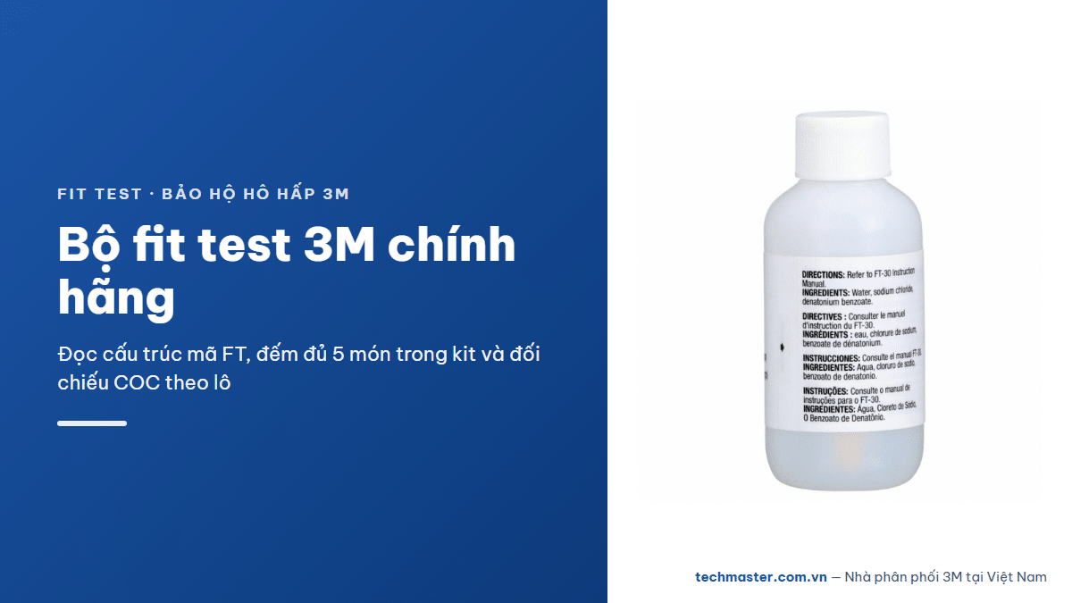 Ảnh minh hoạ bài viết về fit test mặt nạ 3M — bo-fit-test-3m-chinh-hang