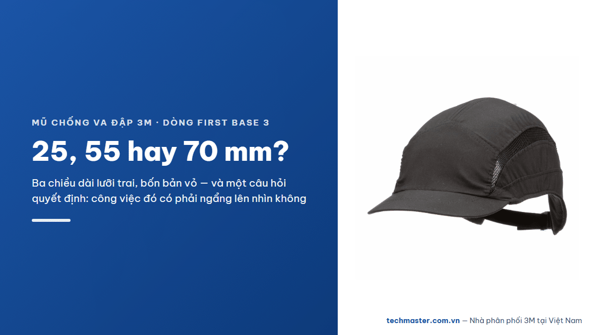 Mũ chống va đập 3M First Base 3 — chon-luoi-trai-mu-chong-va-dap-first-base-3