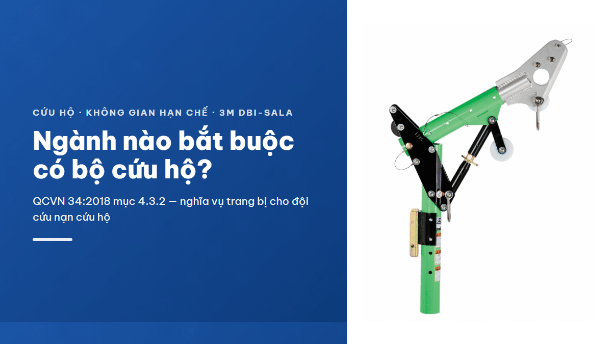 Thiết bị cứu hộ không gian hạn chế 3M DBI-SALA — cuu-ho-khong-gian-han-che-theo-nganh