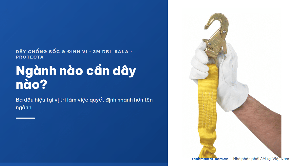 Dây chống sốc và dây định vị 3M DBI-SALA Protecta — day-chong-soc-dinh-vi-theo-nganh