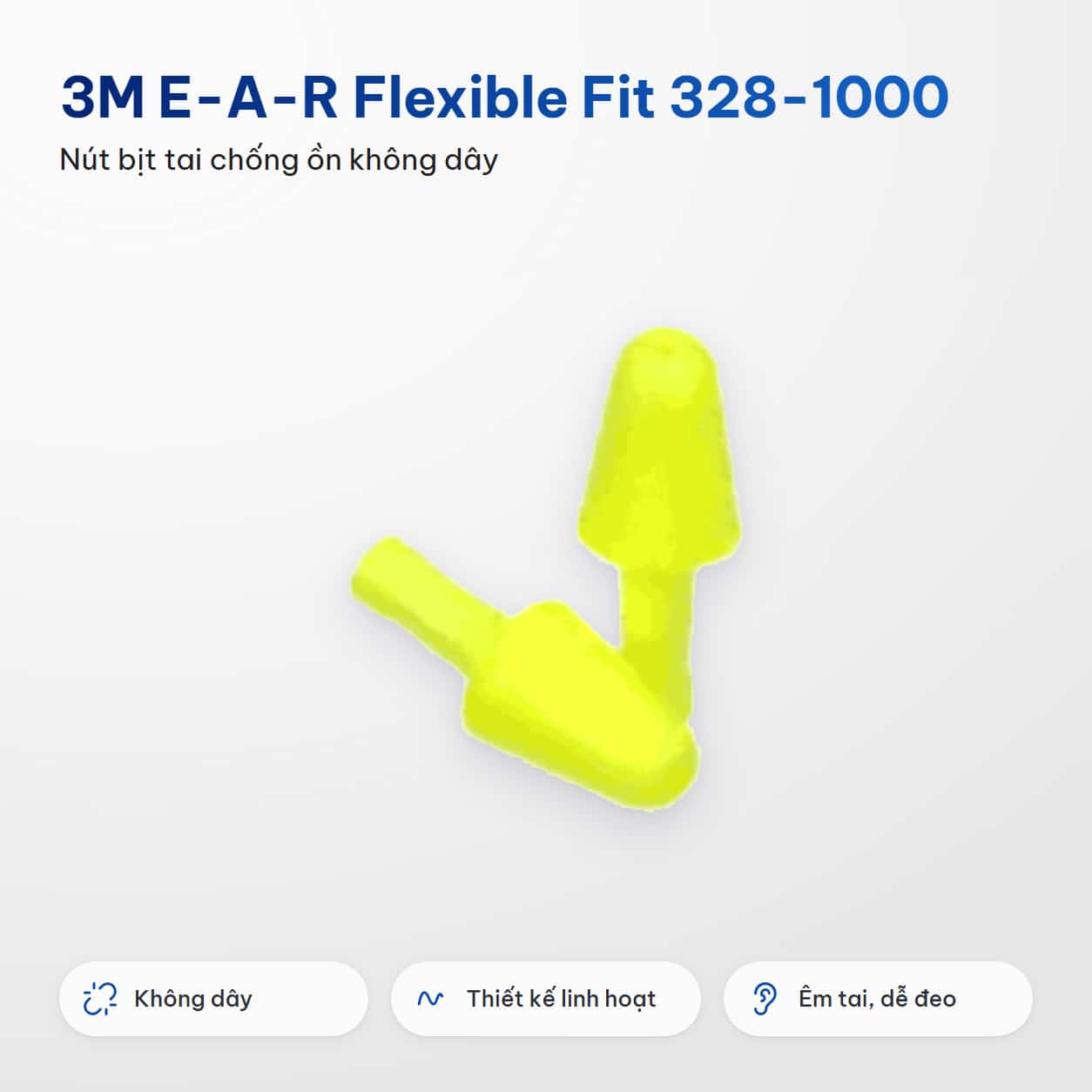 Nút Tai 3M E-A-R Flexible Fit 328-1000 Không Dây: Push-To-Fit Cho Công Nhân Đeo Cả Ca